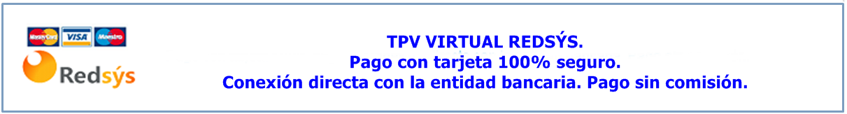 Pago con Tarjeta de Crédito a través de las pasarelas de pago seguro de redsýs (La caixa) por TPV VIRTUAL